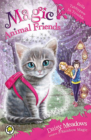 Cover art for Magic Animal Friends: Bella Tabbypaw in Trouble