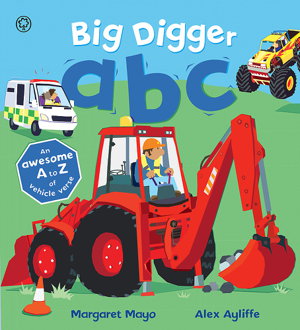 Cover art for Awesome Engines: Big Digger ABC