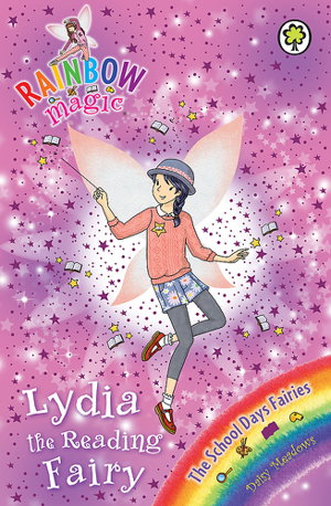 Cover art for Rainbow Magic The School Days Fairies 150 Lydia the Reading Fairy
