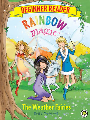 Cover art for Rainbow Magic Beginner Reader 2 The Weather Fairies