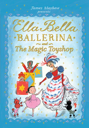 Cover art for Ella Bella Ballerina and the Magic Toyshop