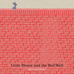 Cover art for Little Mouse and the Red Wall