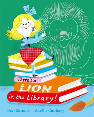 Cover art for There's a Lion in the Library!