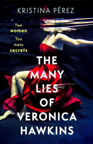 Cover art for The Many Lies of Veronica Hawkins