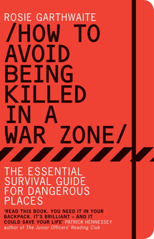 Cover art for How to Avoid Being Killed in a War Zone