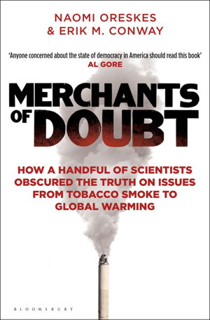 Cover art for Merchants of Doubt How a Handful of Scientists Obscured the