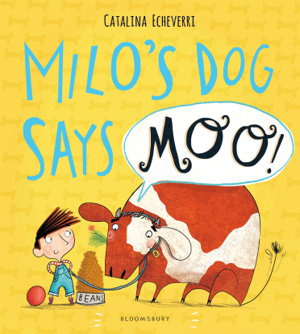 Cover art for Milo's Dog Says MOO!