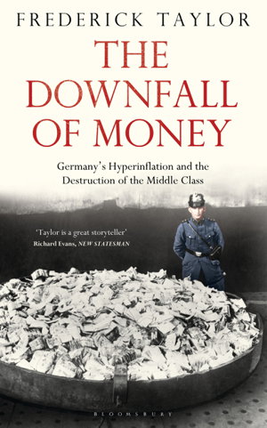 Cover art for Downfall of Money Germany's Hyperinflation and the