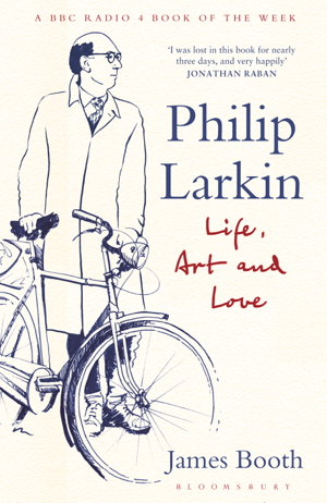 Cover art for Philip Larkin Life Art and Love