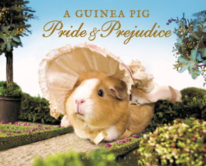 Cover art for A Guinea Pig Pride & Prejudice