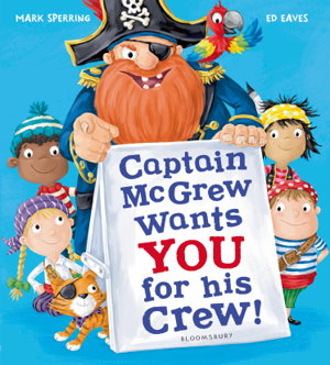 Cover art for Captain McGrew Wants You for his Crew!