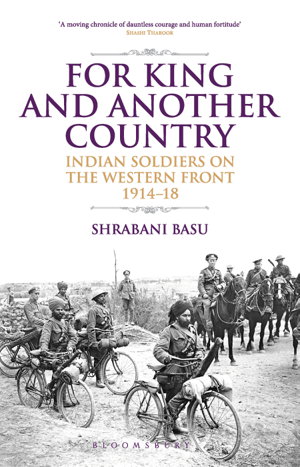 Cover art for For King and Another Country Indian Soldiers on the Western Front 1914-18