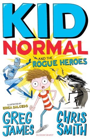 Cover art for Kid Normal and the Rogue Heroes 02
