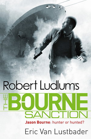 Cover art for Robert Ludlums the Bourne Sanction