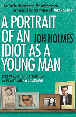 Cover art for A Portrait of an Idiot as a Young Man