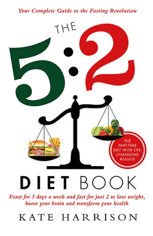 Cover art for 5:2 Diet Book Feast for 5 Days a Week and Fast for 2 to Lose