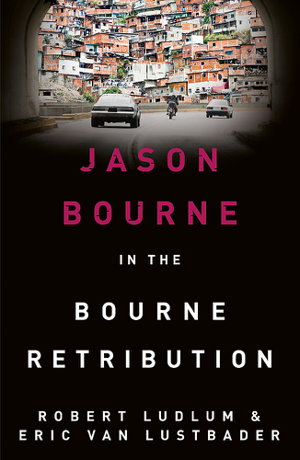 Cover art for Robert Ludlum's The Bourne Retribution