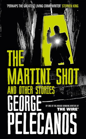 Cover art for The Martini Shot and Other Stories