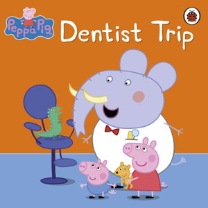 Cover art for Peppa Pig Dentist Trip