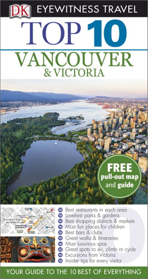 Cover art for Vancouver & Victoria Eyewitness Top 10 Travel Guide