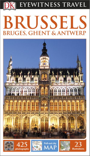 Cover art for Brussels Bruges Ghent and Antwerp Eyewitness Travel Guide