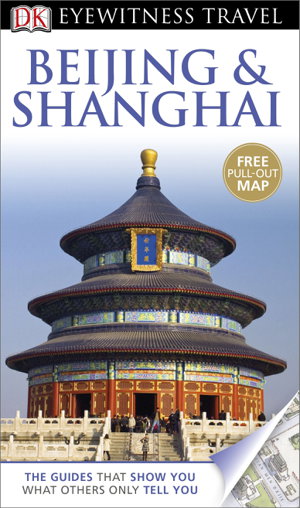 Cover art for Beijing and Shanghai Eyewitness Travel Guide