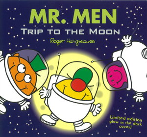 Cover art for Mr Men and Little Miss: Mr Men and the Trip to the Moon