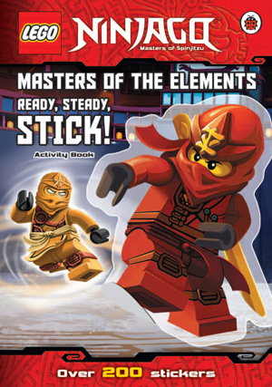 Cover art for LEGO (R) Ninjago: Masters of the Elements: Ready, Steady, Stick! Sticker   Activity Book