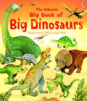 Cover art for Big Book of Big Dinosaurs