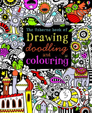 Cover art for Usborne Book of Drawing Doodling and Colouring
