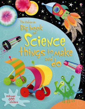 Cover art for Big Book of Science Things to Make and Do