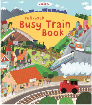 Cover art for Pull Back Busy Train