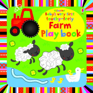 Cover art for Baby's Very First Touchy-Feely Farm Playbook