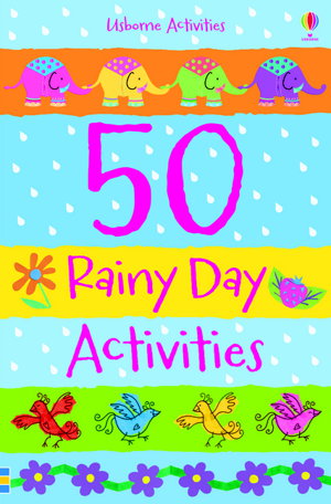 Cover art for 50 Rainy Day Activities