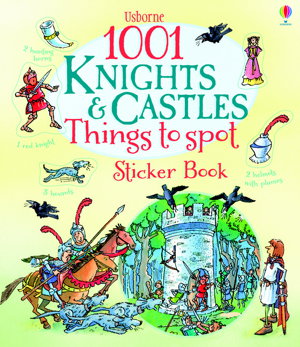 Cover art for 1001 Knights and Castles to Spot Sticker Book