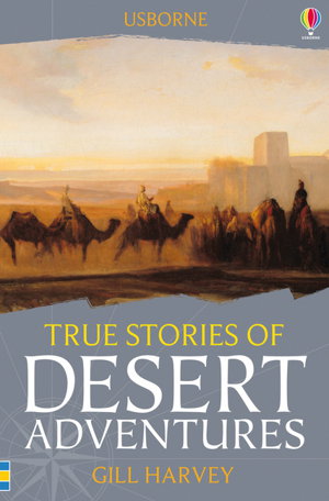 Cover art for True Stories Desert Adventures