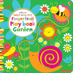 Cover art for Baby's Very First Fingertrails Playbook Garden