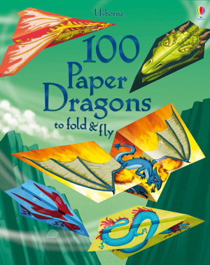 Cover art for 100 Paper Dragons to fold and fly