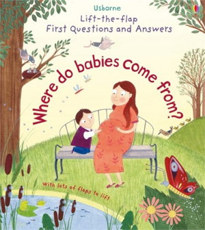 Cover art for Lift-The-Flap First Questions & Answers Where Do Babies Come From?