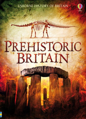 Cover art for History of Britain Prehistoric Britain