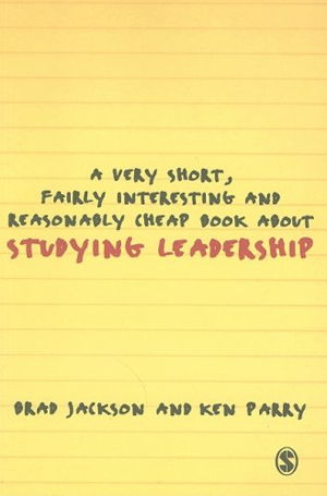 Cover art for A Very Short, Fairly Interesting and Reasonably Cheap Book About Studying Leadership