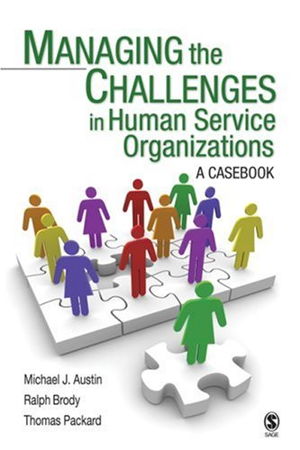 Cover art for Managing the Challenges in Human Service Organizations