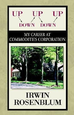Cover art for Up Down Up Down Up My Career at Commodities Corporation