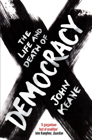 Cover art for The Life and Death of Democracy