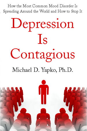 Cover art for Depression Is Contagious How the Most Common Mood Disorder