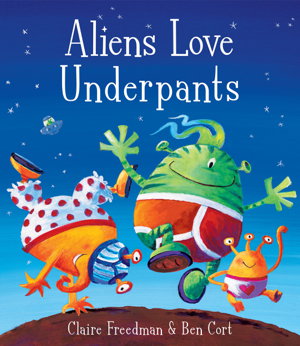 Cover art for Aliens Love Underpants!
