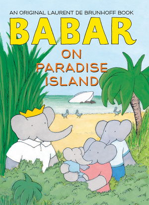 Cover art for Babar on Paradise Island
