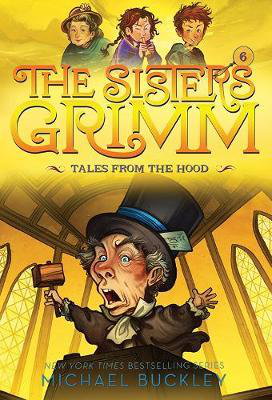 Cover art for Tales from the Hood (The Sisters Grimm #6)