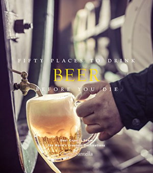 Cover art for Fifty Places to Drink Beer Before You Die