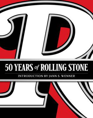 Cover art for Rolling Stone 50 Years "The Culture, Politics, and Music that Shaped Our Era"